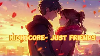 Nightcore-JUST FRIENDS