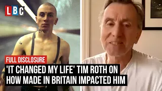 Tim Roth on how Made in Britain changed his life | LBC