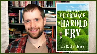 THE UNLIKELY PILGRIMAGE OF HAROLD FRY | RACHEL JOYCE | REVIEW