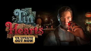 Tin Hearts VR - Gameplay & Early Impressions