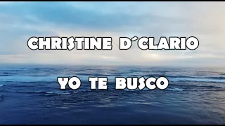 Christine D´Clario - Yo te busco (Letra)