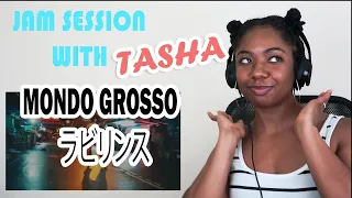 Late Night Jam Session With Tasha MONDO GROSSO / ラビリンス