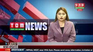 LIVE | TOM TV 9:00 PM MANIPURI NEWS, 24 JUNE  2023