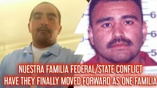 NUESTRA FAMILIA FEDERAL/STATE CONFLICT!!! HAVE THEY MOVED FORWARD AS ONE FAMILIA??? RECENT FILTERS