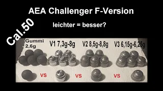 AEA Challenger Cal.50 F-Version//12m// H-Slugs vs Gummigeschoss.