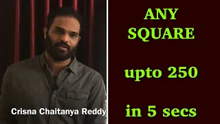 Squares upto 250 without pen and paper | Crisna Chaitanya Reddy | CREATE U app