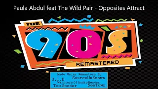 Paula Abdul feat The Wild Pair - Opposites Attract