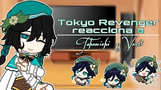 Tokyo Revenger react to Takemichi as Venti|1/2|~|Gacha club|~soup¶