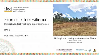 From risk to resilience: incubating adaptive climate-proof businesses (day 3)