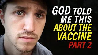 God Told Me This About the Vaccine & How Christians Should Respond - Troy Black