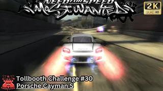 NFS Most Wanted - Tollbooth Challenge #30 ~ Porsche Cayman S