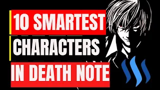 The 10 Smartest Characters In Death Note