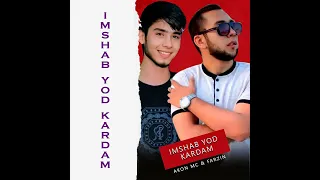 Akon MC & Farzin -  Imshab Yod Kardam