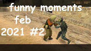 counter strike funny moments feb 2021 #2