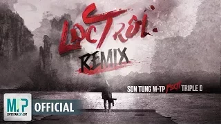 LẠC TRÔI (TRIPLE D REMIX) | 360 DEGREE MV |  SƠN TÙNG M-TP