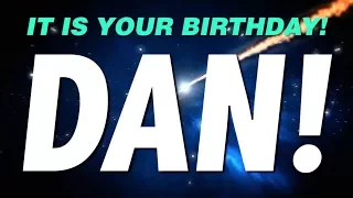 HAPPY BIRTHDAY DAN! This is your gift.