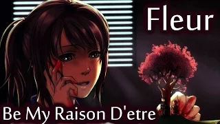Fleur - Be My Raison D'etre (English subbed)