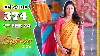 Iniya Serial | Episode 374 | 2nd Feb 2024 | Alya Manasa | Rishi | Saregama TV Shows Tamil