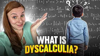 What Is Dyscalculia?  Math Dyslexia?⏲📆