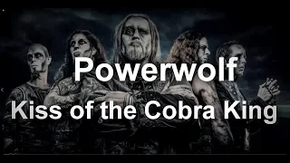 Powerwolf - Kiss of the Cobra (Lyrics English) | 2019/20 Best of the Blessed