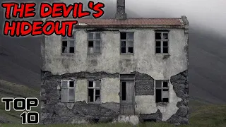 Top 10 Terrifying Places In North America That Are Pure Evil