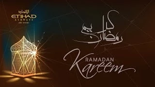 Ramadan Kareem from Etihad Airways