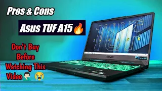 Pros & Cons || Reasons Not to Buy || Asus TUF A15 Gaming Laptop