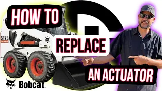 BobCat S175 ACS/ACH Actuator Replacement