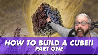 How To Build A Cube: Part One #magicthegathering #mtgcube