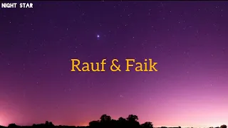 Rauf & Faik, Dyce - memories (lyrical )