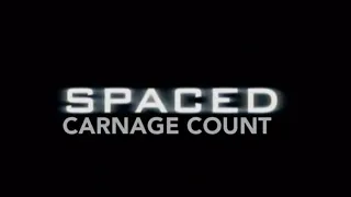 Spaced Season 1 (1999) Carnage Count
