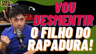 VOU DESMENTIR O FILHO DO RAPADURA! ✂️ SALADACAST  #podcast  #cortespodcast #podcastbrasil