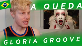 A QUEDA : GLORIA GROOVE REACTION