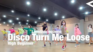 Disco Turn Me Loose Line Dance l High Beginner l 디스코 턴미 루스 라인댄스ㅣLinedancequeen
