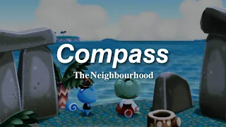 Compass - The Neighbourhood | lyrics | sub español