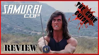 Samurai Cop review - Is this the best bad movie?