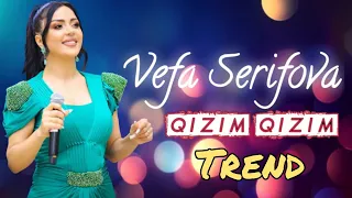 Vefa Serifova - Qizim Qizim Nazli Qizim | Azeri Music [OFFICIAL]
