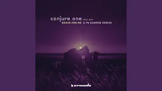 Brave For Me (LTN Sunrise Extended Remix)