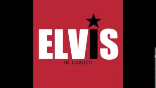 Elvis Presley - The Girl Of My Best Friend (Spankox Remix) [Elvis Re:Loaded]