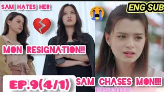 Sam la odia!😭Mon RESIGNATION!💔ENG SUB]SPOILER EP 9 PART 2 #Gap #FreenBecky