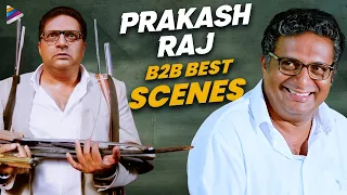 Prakash Raj Back To Back Best Scenes | Race Gurram | SVSC | Kotha Bangaru Lokam | Telugu FilmNagar