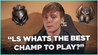 LS - "What is the best champion to play?"