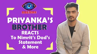 Priyanka’s Brother Reacts To Nimrit’s Dad’s Statement & More | Bigg Boss 16