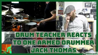 Drum Teacher Reacts to The One Armed Drummer - Jack Thomas - Episode 87