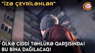 Ölkə ciddi təhlükə qarşısında! Bu bina dağılacaq!