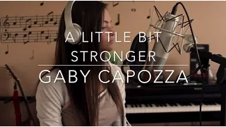 A Little Bit Stronger - Sara Evans (Gaby Capozza Cover)