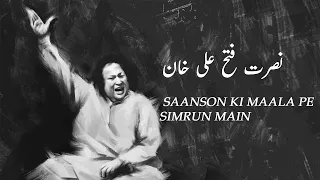 Saanson Ki Maala Pe Simrun Main By Nusrat Fateh Ali Khan Super hit Romantic Songs Classic Song