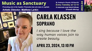 CARLA KLASSEN, PIANO | April 23 2024 (Music as Sanctuary)