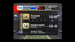 GHSA 4A Semifinal: Northside Warner Robins vs. Tucker - Dec. 7, 2007