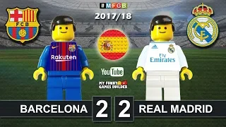 Barcelona vs Real Madrid 2-2 • El Clasico • LaLiga 2018 (06/05/2018) Goals ElClasico Lego Football